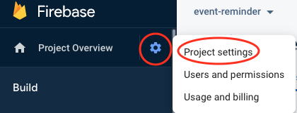 Captura de pantalla recortada de Firebase console que destaca el ícono del menú de configuración del proyecto y el ícono 