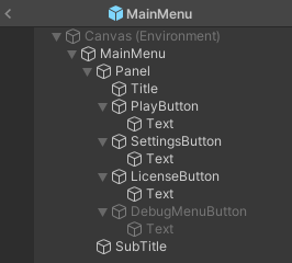 Die Hierarchie des Hauptmenüs im Unity-Editor Im Unity-Editor wird das Hauptmenü angezeigt, wobei „DebugMenu“ deaktiviert ist.