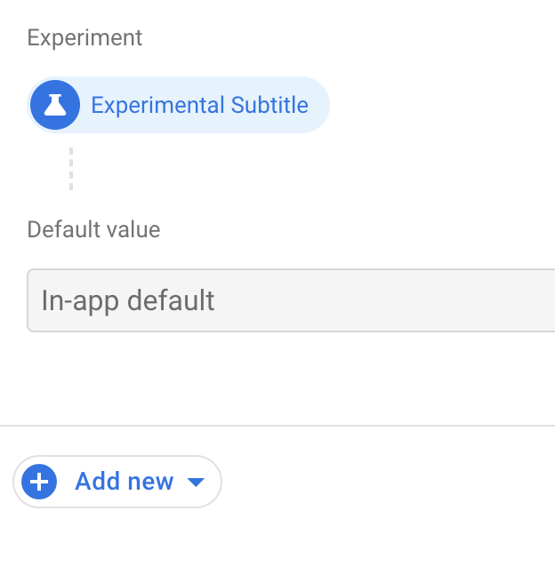 Remote Config Edit parameter\neditor The Add new experiment option on the\nRemote Config Edit parameter page.
